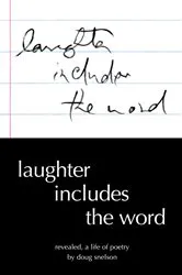Book cover of Laughter Includes the Word by Doug Snelson
