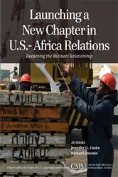 Book cover of Launching a New Chapter in U.S.-Africa Relations by Jennifer G. Cooke