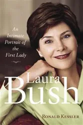 Book cover of Laura Bush by Ronald Kessler