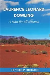 Book cover of Laurence Leonard Dowling by Sherwood, Patricia, M