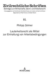 Book cover of Lauterkeitsrecht als Mittel zur Einhaltung von Arbeitsbedingungen by Hartmut Oetker