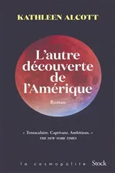 Book cover of L'autre découverte de l'Amérique by Kathleen Alcott