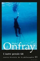 Book cover of L'autre pensée 68 by Michel Onfray