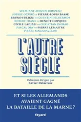 Book cover of L'autre siècle by Xavier Delacroix