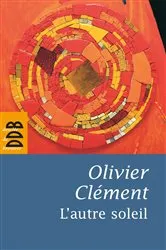 Book cover of L'autre soleil by Olivier Clément