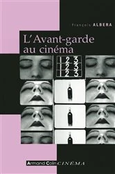 Book cover of L'Avant-garde au cinéma by François Albera