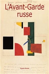 Book cover of L'Avant-Garde russe by Evgueny Kovtun
