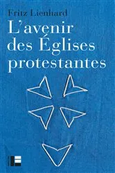 Book cover of L'avenir des Églises protestantes by Unknown