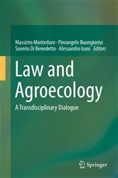 Book cover of Law and Agroecology by Massimo Monteduro