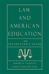 Book cover of Law and American Education by Robert Palestini
