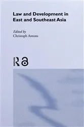 Book cover of Law and Development in East and South-East Asia by Unknown
