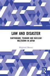 Book cover of Law and Disaster by Shigenori Matsui