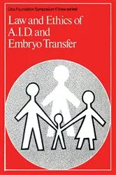 Book cover of Law and Ethics of A.I.D. and Embryo Transfer by G. E. W. Wolstenholme