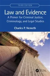 Book cover of Law and Evidence (3rd ed.) by Charles P. Nemeth