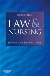 Book cover of Law and Nursing E-Book (3rd ed.) by McHale Professor, LLB, MPhil, Jean