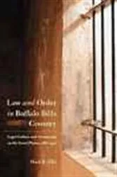 Book cover of Law and Order in Buffalo Bill's Country by Mark R. Ellis