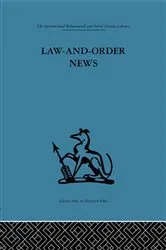 Book cover of Law-and-Order News by Steve Chibnall