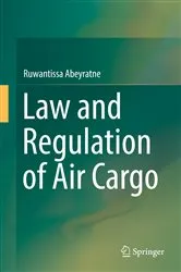Book cover of Law and Regulation of Air Cargo by Unknown