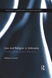 Book cover of Law and Religion in Indonesia by Melissa Crouch