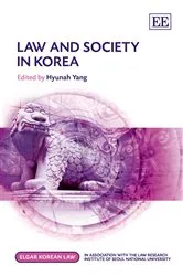 Book cover of Law and Society in Korea by Hyunah Yang