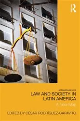 Book cover of Law and Society in Latin America by Cesar Garavito