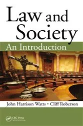 Book cover of Law and Society by John Harrison Watts