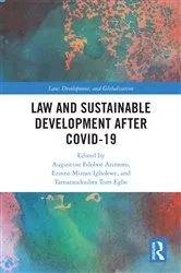 Book cover of Law and Sustainable Development After COVID-19 by Augustine Edobor Arimoro