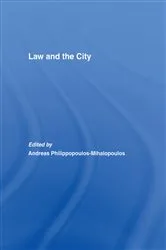 Book cover of Law and the City by Andreas Philippopoulos-Mihalopoulos