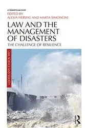 Book cover of Law and the Management of Disasters by Unknown