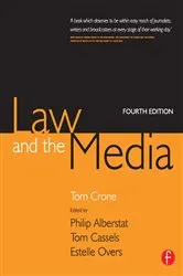Book cover of Law and the Media (4th ed.) by Tom Crone