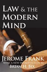 Book cover of Law and the Modern Mind by Jerome Frank
