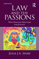 Book cover of Law and the Passions by Julia Shaw