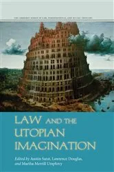 Book cover of Law and the Utopian Imagination by Unknown