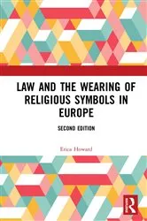 Book cover of Law and the Wearing of Religious Symbols in Europe (2nd ed.) by Unknown