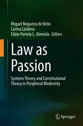 Book cover of Law as Passion by Unknown