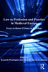 Book cover of Law as Profession and Practice in Medieval Europe by Kenneth Pennington