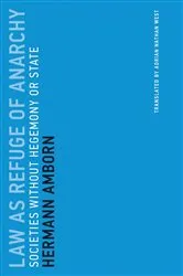 Book cover of Law as Refuge of Anarchy by Hermann Amborn