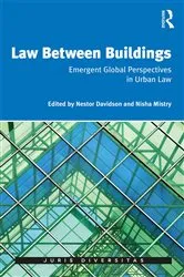 Book cover of Law Between Buildings by Nestor Davidson