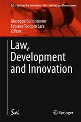 Book cover of Law, Development and Innovation by Unknown
