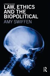 Book cover of Law, Ethics and the Biopolitical by Unknown