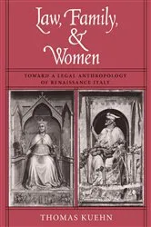 Book cover of Law, Family, and Women by Thomas Kuehn
