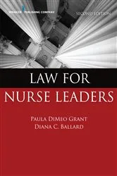 Book cover of Law for Nurse Leaders, Second Edition (2nd ed.) by Diana Ballard