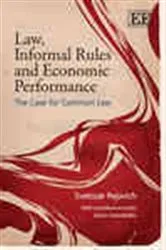 Book cover of Law, Informal Rules and Economic Performance by Svetozar Pejovich