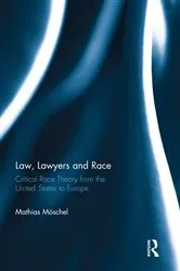 Book cover of Law, Lawyers and Race by Unknown