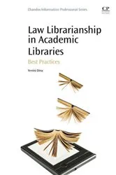 Book cover of Law Librarianship in Academic Libraries by Unknown