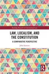Book cover of Law, Localism, and the Constitution by Unknown