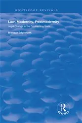 Book cover of Law, Modernity, Postmodernity by Unknown