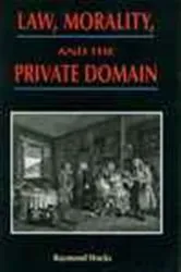Book cover of Law, Morality and the Private Domain by Unknown