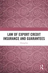 Book cover of Law of Export Credit Insurance and Guarantees by Unknown