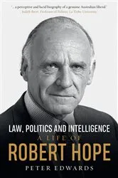 Book cover of Law, Politics and Intelligence by Peter Edwards